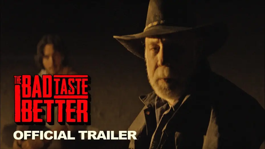 Відео до фільму The Bad Taste Better | The Bad Taste Better | Official Trailer | Western-Horror Short (2024)