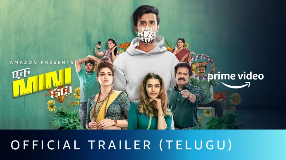Відео до фільму One Small Story | Ek Mini Katha - Official Trailer | Santosh Shoban, Kavya Thapar, Shraddha Das | Amazon Prime Video