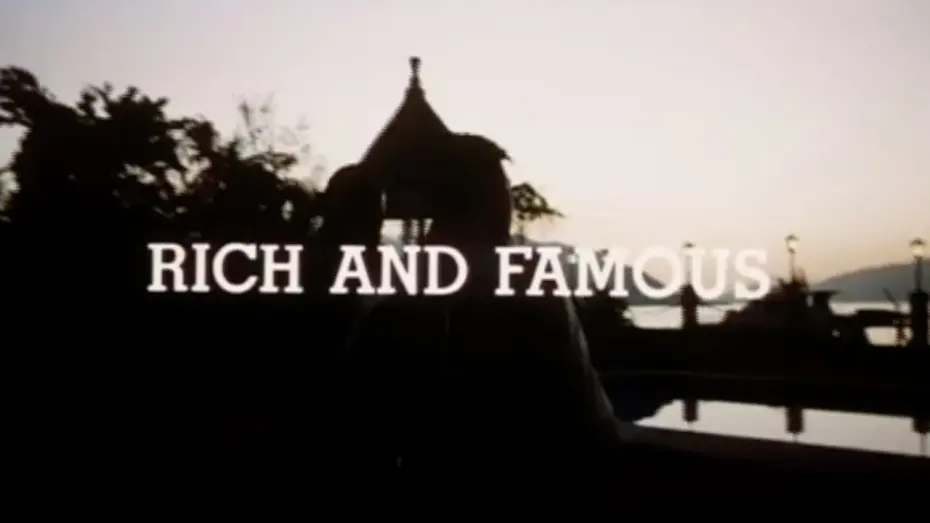 Відео до фільму Rich and Famous | Original 1987 English Trailer