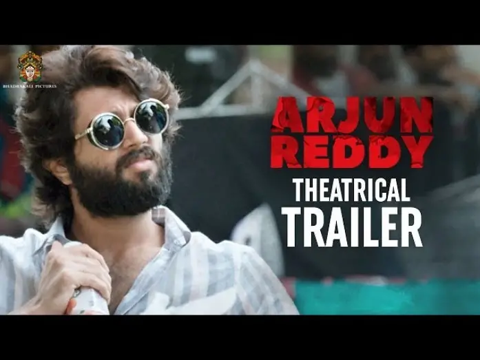 Відео до фільму Arjun Reddy | Arjun Reddy Movie Theatrical Trailer | Vijay Deverakonda | Shalini | Radhan | Bhadrakali Pictures