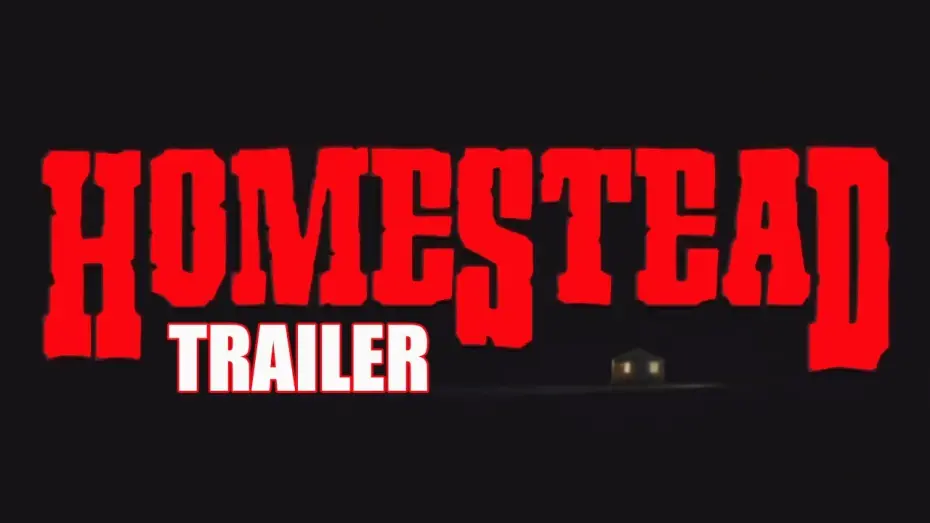 Відео до фільму Homestead | HOMESTEAD Official Trailer (2023) Western Horror