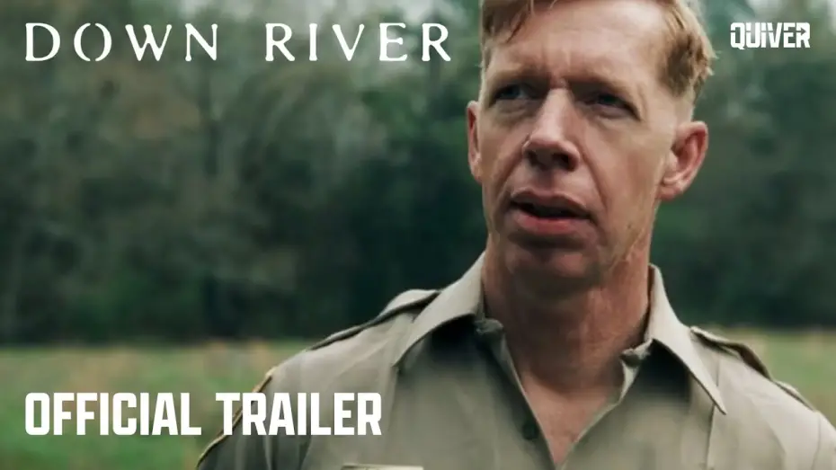 Відео до фільму Down River | Down River | Official Trailer