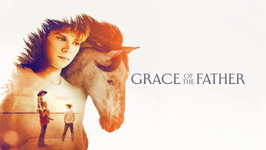 Відео до фільму Grace of the Father | Official Trailer