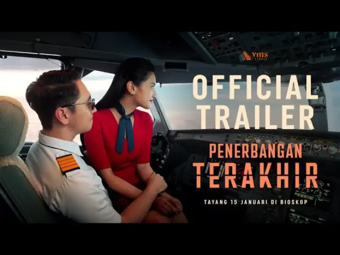 Відео до фільму The Last Flight | Penerbangan Terakhir - Official Trailer
