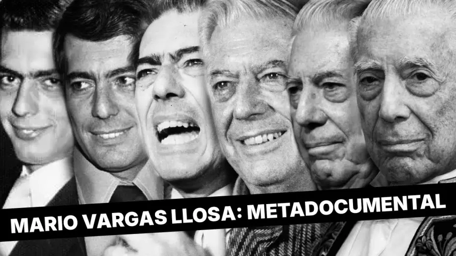 Відео до фільму Metadocumental de Mario Vargas Llosa: La vida está hecha para traicionarse | MARIO VARGAS LLOSA: LA VIDA ESTA HECHA PARA TRAICIONARSE (METADOCUMENTAL)