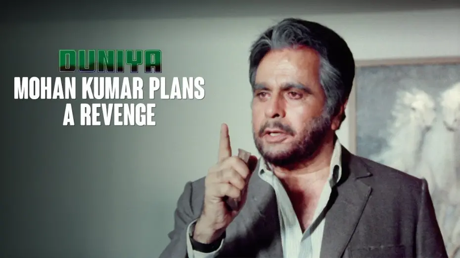 Відео до фільму Duniya | Mohan Kumar plans a revenge | Duniya (1984) | Ashok Kumar, Dilip Kumar, Rishi Kapoor & Amrita Singh