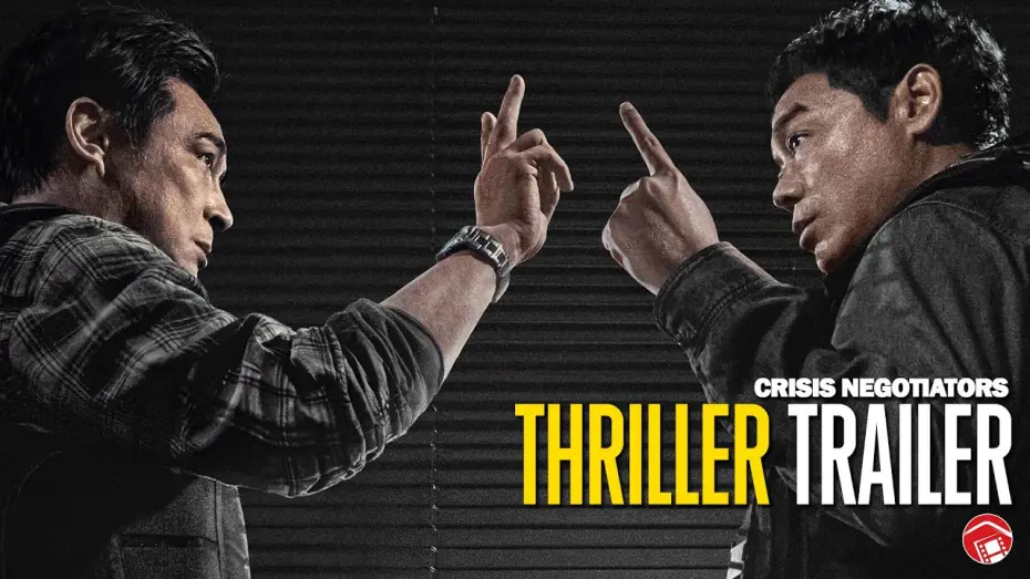 Відео до фільму Crisis Negotiators | CRISIS NEGOTIATORS - Trailer 1 (2024) 谈判专家 (Cantonese Version)