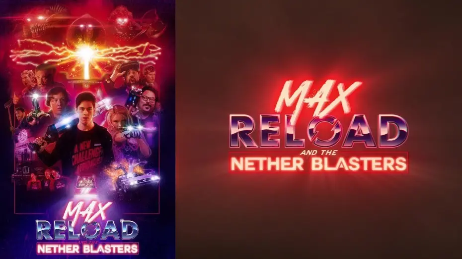 Відео до фільму Max Reload and the Nether Blasters | Max Reload and The Nether Blasters - Official Trailer 2020