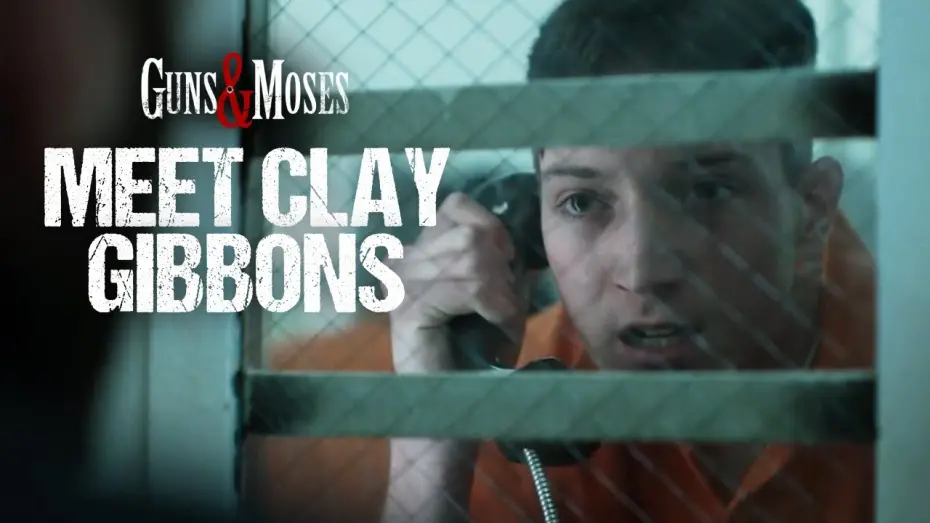 Відео до фільму Guns & Moses | Meet Clay Gibbons | Jackson A. Dunn | Guns & Moses