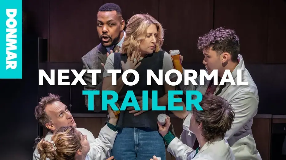 Відео до фільму Next to Normal | NEXT TO NORMAL Trailer | Donmar Warehouse