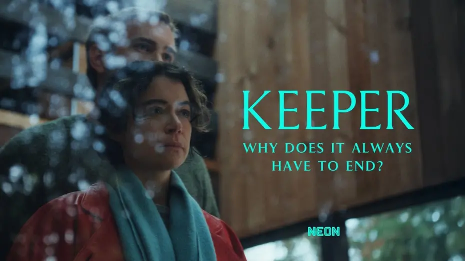 Відео до фільму Keeper | Why does it always have to end.