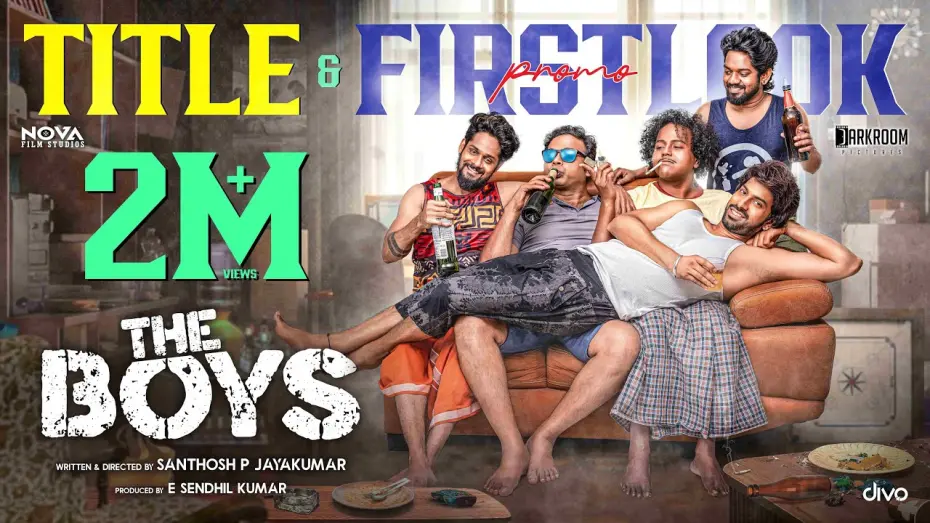Відео до фільму The Boys | The Boys - Official Title Promo | Santhosh P Jayakumar | Arun Gautam | Kingsley | Divo Music