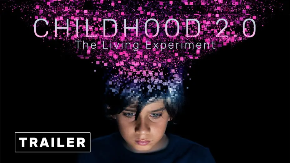 Відео до фільму Childhood 2.0 | Social Media Dangers Official Trailer — Childhood 2.0