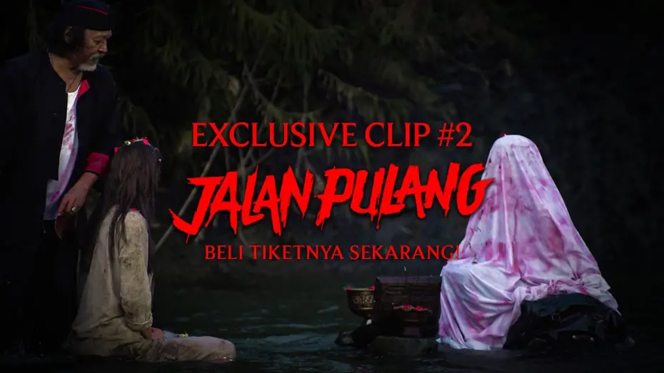Відео до фільму Jalan Pulang | 𝐄𝐗𝐂𝐋𝐔𝐒𝐈𝐕𝐄 𝐂𝐋𝐈𝐏 #𝟐 𝐅𝐈𝐋𝐌 𝐉𝐀𝐋𝐀𝐍 𝐏𝐔𝐋𝐀𝐍𝐆