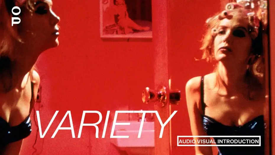 Відео до фільму Variety | Audio Visual Introduction by Bette Gordon