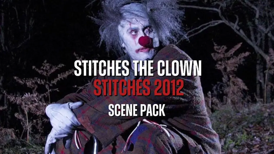 Відео до фільму Stitches | Stitches the Clown Scene Pack | Stitches 2012