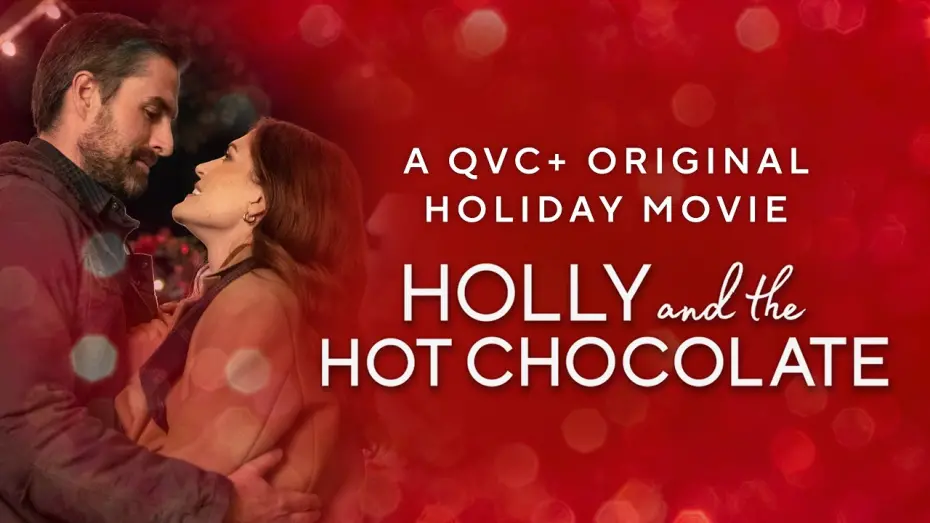 Відео до фільму Holly and the Hot Chocolate | Holly and the Hot Chocolate: QVC+ Original Holiday Movie - TRAILER