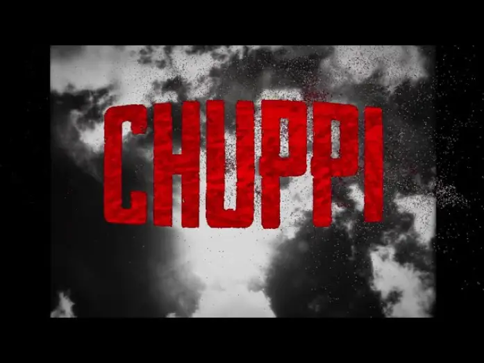 Відео до фільму CHUPPI: AN ECHO MEANT FOR ONE | CHUPPI: AN ECHO MEANT FOR ONE