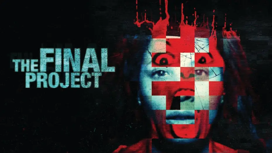 Відео до фільму The Final Project | The Final Project (2016) | Full Movie | Free Horror