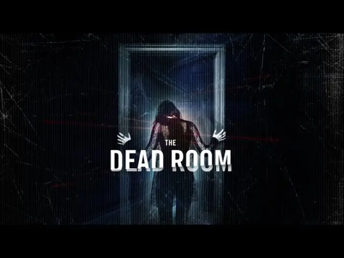 Відео до фільму The Dead Room | Official Teaser Trailer