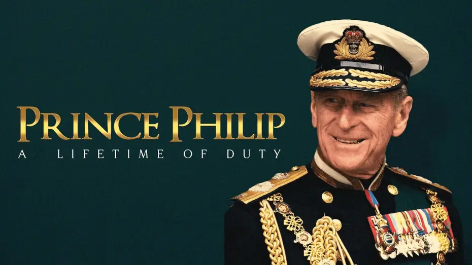 Відео до фільму Prince Philip: A Lifetime of Duty | Prince Philip: A Lifetime of Duty - Official Trailer