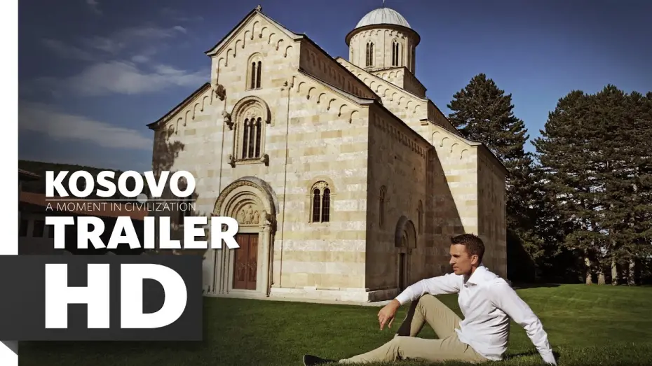 Відео до фільму Косово: Моменат у цивилизацији | Kosovo: A Moment In Civilization | Trailer