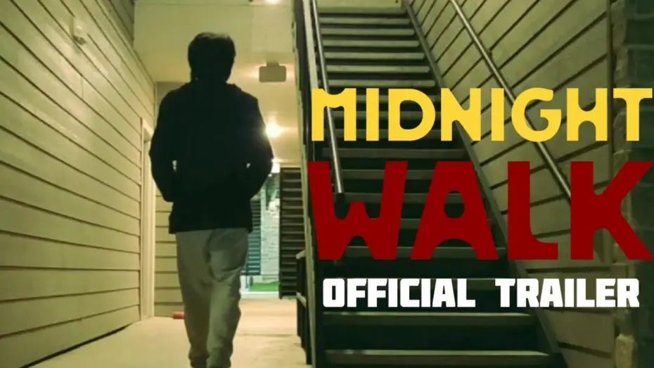 Відео до фільму Midnight Walk | Midnight Walk | official trailer