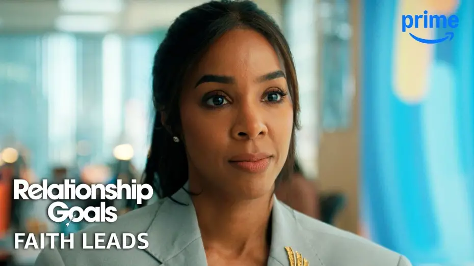 Відео до фільму Relationship Goals | Faith Leads