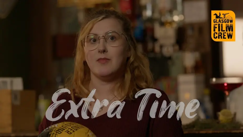 Відео до фільму Extra Time | GLASGOW FILM CREW | Extra Time (Trailer) | 48hr Film Project