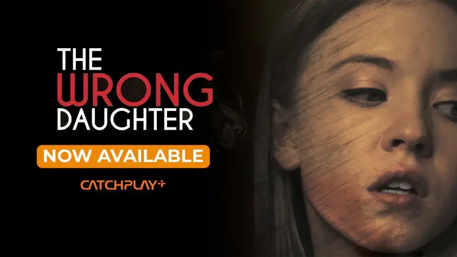 Відео до фільму Не та донька | The Wrong Daughter | Official Trailer | CATCHPLAY+ Indonesia