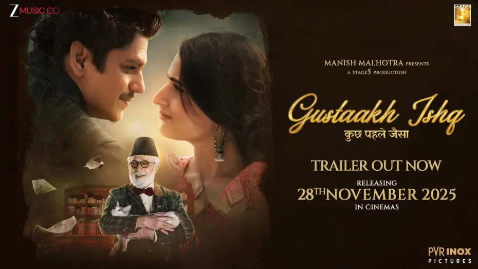 Відео до фільму Gustaakh Ishq | Gustaakh Ishq Official Trailer | Manish M | Naseeruddin S, Vijay V, Fatima | Vibhu | 28th Nov