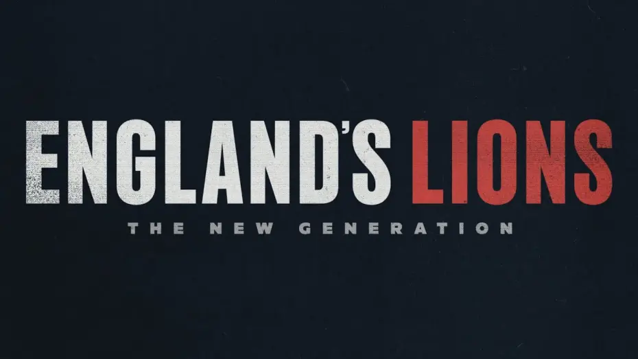 Відео до фільму England&rsquo;s Lions: The New Generation | Official Trailer