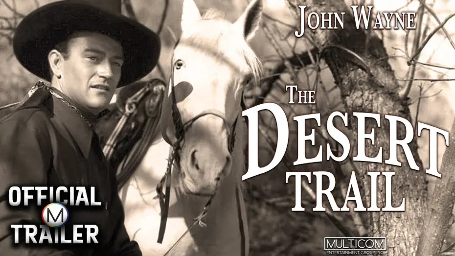 Відео до фільму The Desert Trail | THE DESERT TRAIL (1935) | Official Trailer
