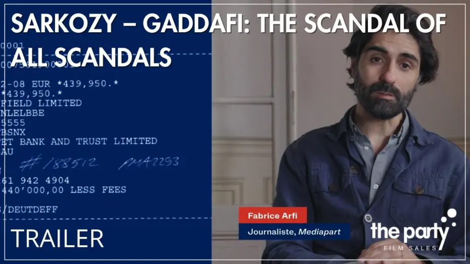 Відео до фільму Sarkozy-Gaddafi: The Scandal of All Scandals | Official Trailer