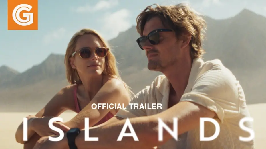Відео до фільму Islands | Islands | Official Trailer