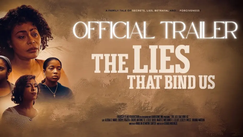 Відео до фільму The Lies That Bind Us | The Lies That Bind Us Trailer