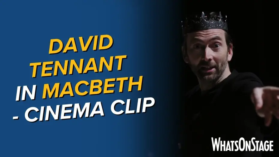 Відео до фільму Macbeth | David Tennant performs Macbeth | Cinema release