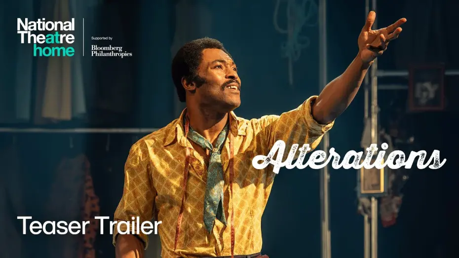 Відео до фільму National Theatre Live : Alterations | Alterations | Teaser Trailer | National Theatre at Home