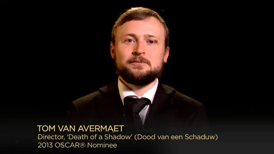 Відео до фільму Death of a Shadow | Oscar Nominated Shorts 2013: Tom van Avermaet, 