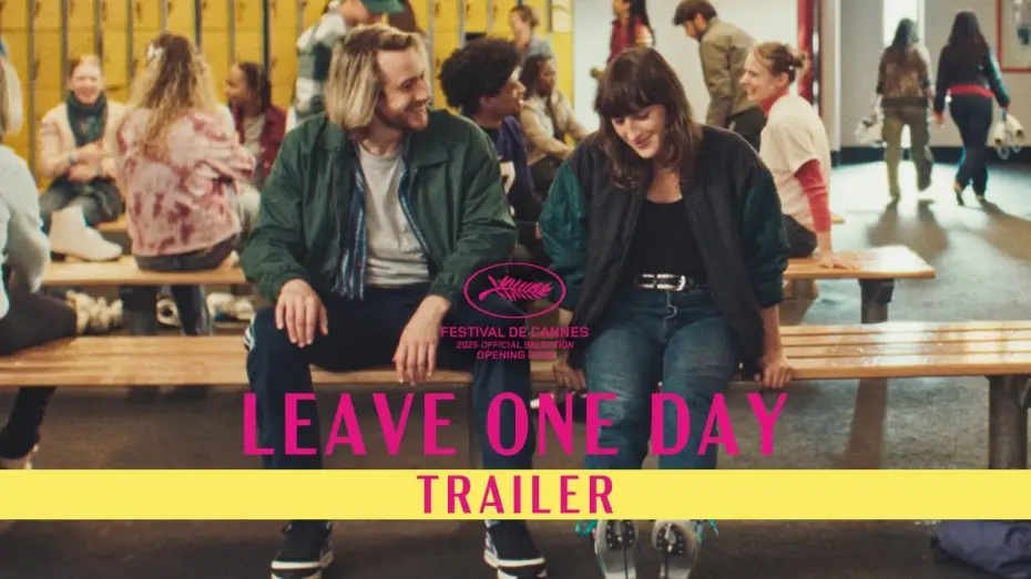 Відео до фільму Leave One Day | Official Trailer [Subtitled]