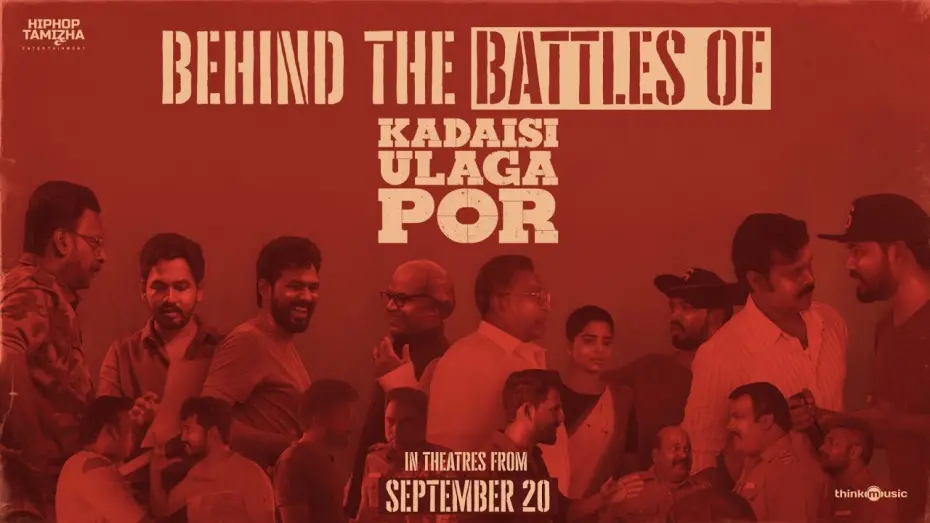 Відео до фільму Kadaisi Ulaga Por | Behind The Battles of Kadaisi Ulaga Por | Hiphop Tamizha | HHT Entertainment