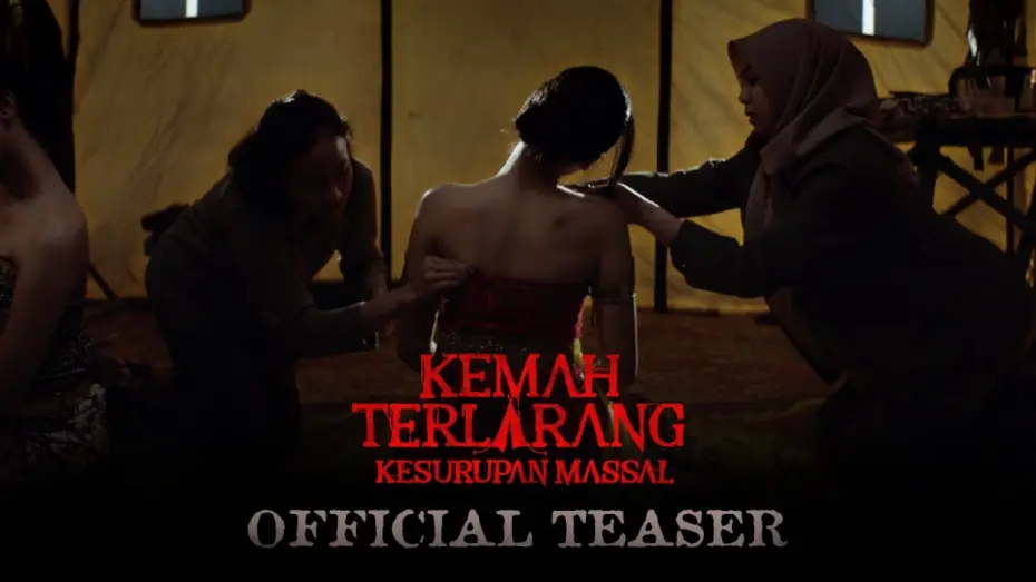 Відео до фільму Kemah Terlarang: Kesurupan Massal | OFFICIAL TEASER KEMAH TERLARANG KESURUPAN MASSAL