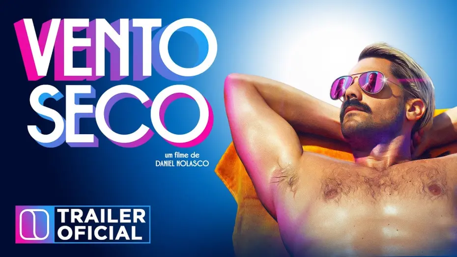 Відео до фільму Dry Wind | Vento Seco | Trailer Oficial | Estreia 05 de Agosto
