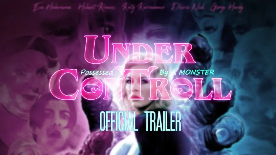 Відео до фільму Under ConTroll | Under ConTROLL - official Trailer
