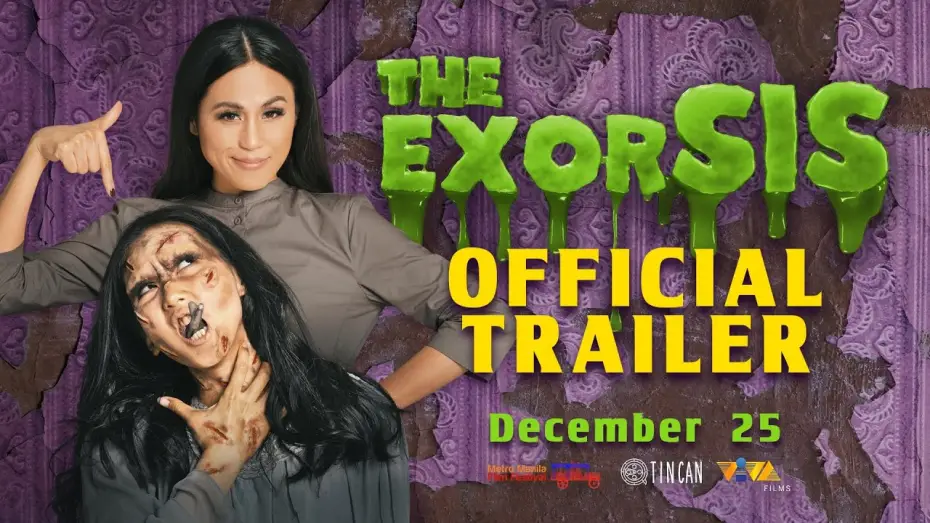 Відео до фільму The ExorSIS | The Exorsis (Official Trailer) | Toni Gonzaga, Alex Gonzaga | DECEMBER 25 in cinemas nationwide!