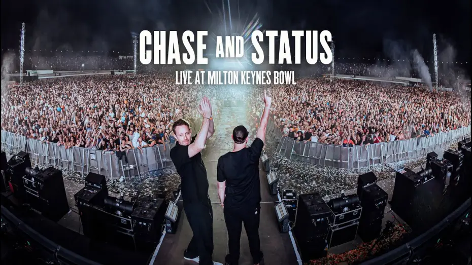 Відео до фільму Chase & Status Live From Milton Keynes Bowl | Chase & Status | Live From Milton Keynes Bowl (2024)