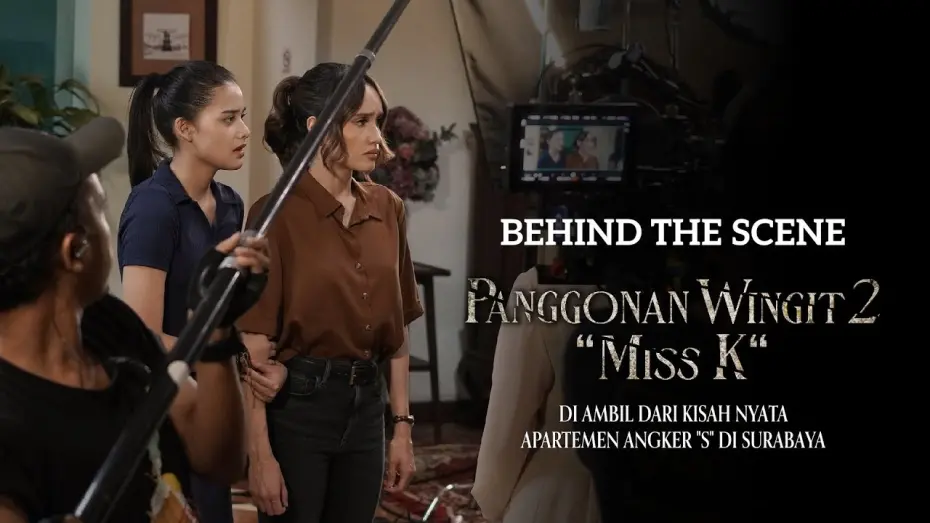 Відео до фільму The Haunted Apartment: "Miss K" | Behind The Scenes Panggonan Wingit 2 "Miss K"