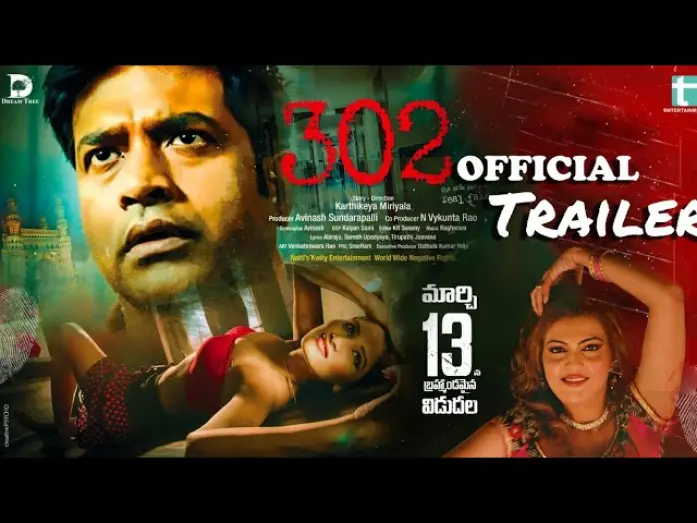 Відео до фільму 302 | 302 Movie Official Trailer | Ravi Varma | Vennala Kishore | Bhavika Desai | Karthikeya Miriyala