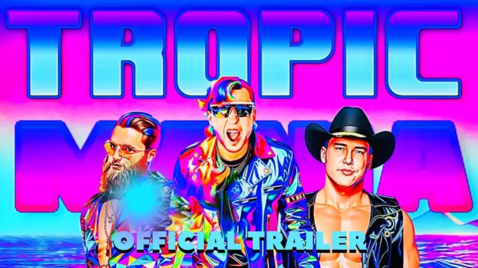 Відео до фільму Tropicmania | TROPICMANIA &mdash; Official Trailer (2025) | Wrestling Comedy Movie