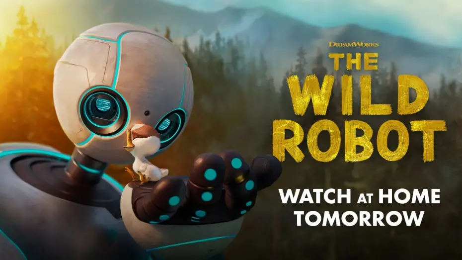 Відео до фільму The Wild Robot | Watch at Home Tomorrow